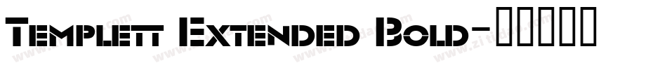 Templett Extended Bold字体转换